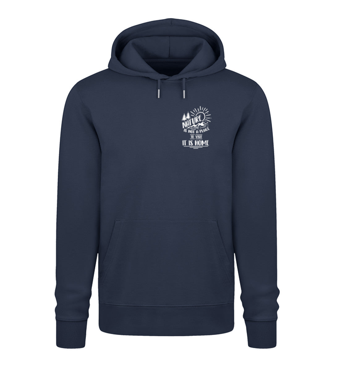 Nature is Home 100% Bio Unisex Hoodie