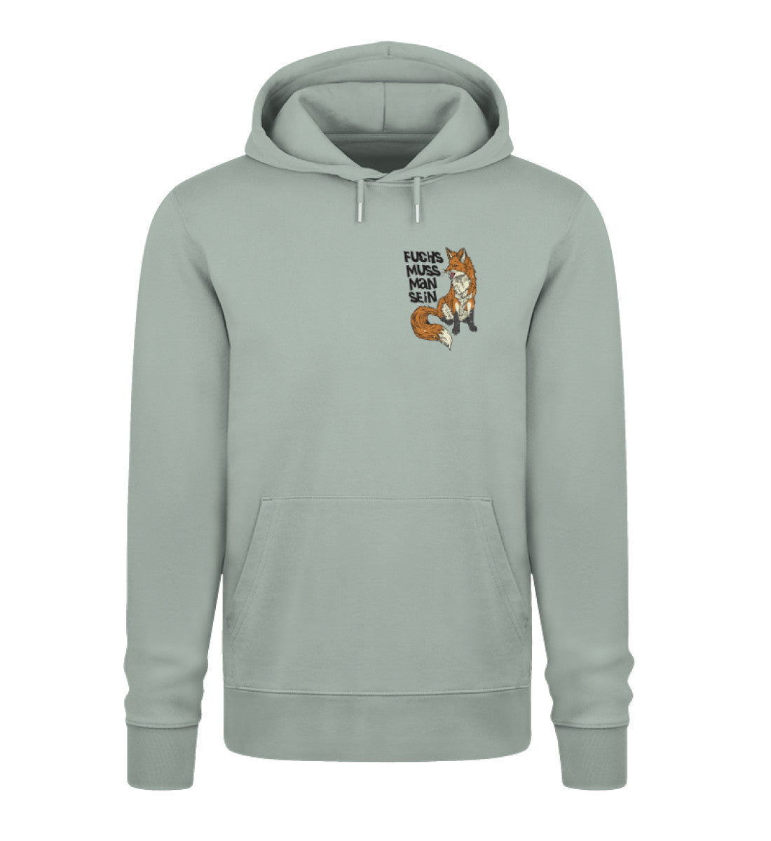 Fuchs muss man sein 100% Bio Unisex Hoodie