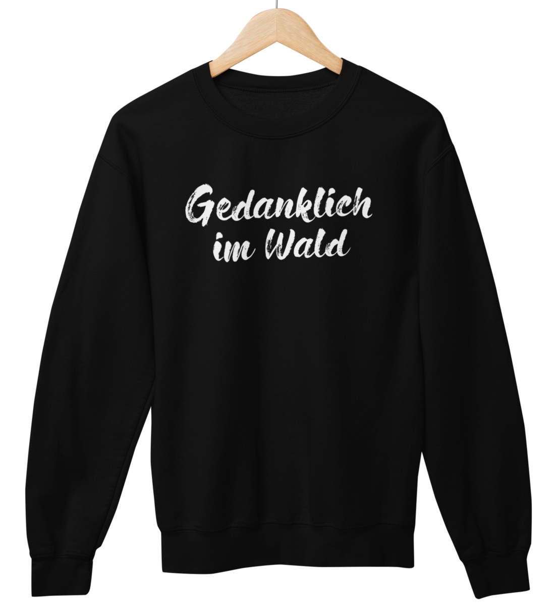 Gedanklich im Wald 100% Bio Unisex Sweatshirt
