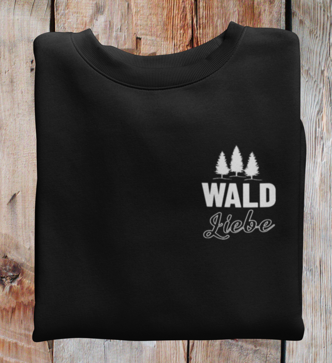 Wald Liebe 100% Bio Unisex Sweatshirt