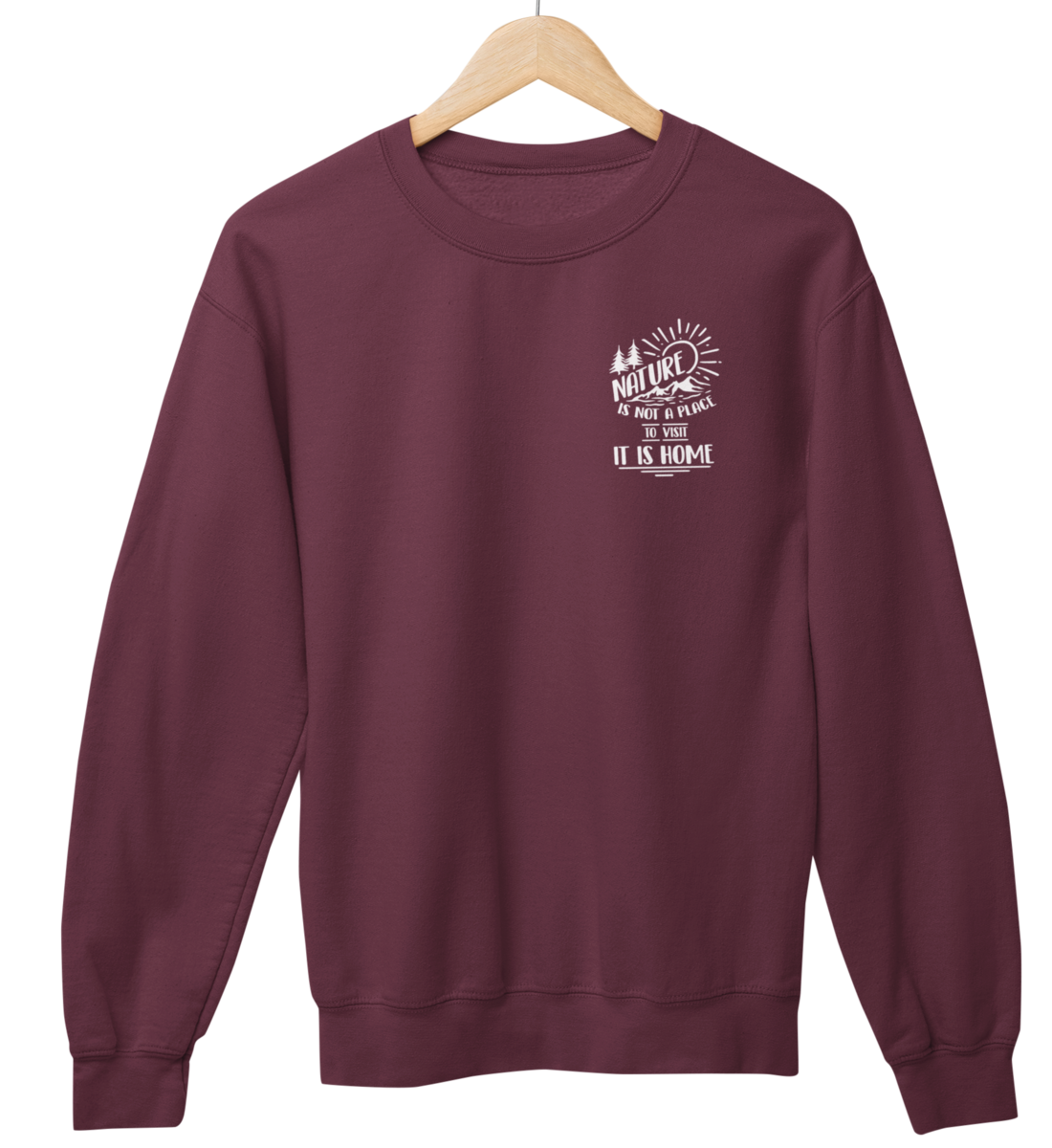 Nature is Home 100% Bio Unisex Sweatshirt