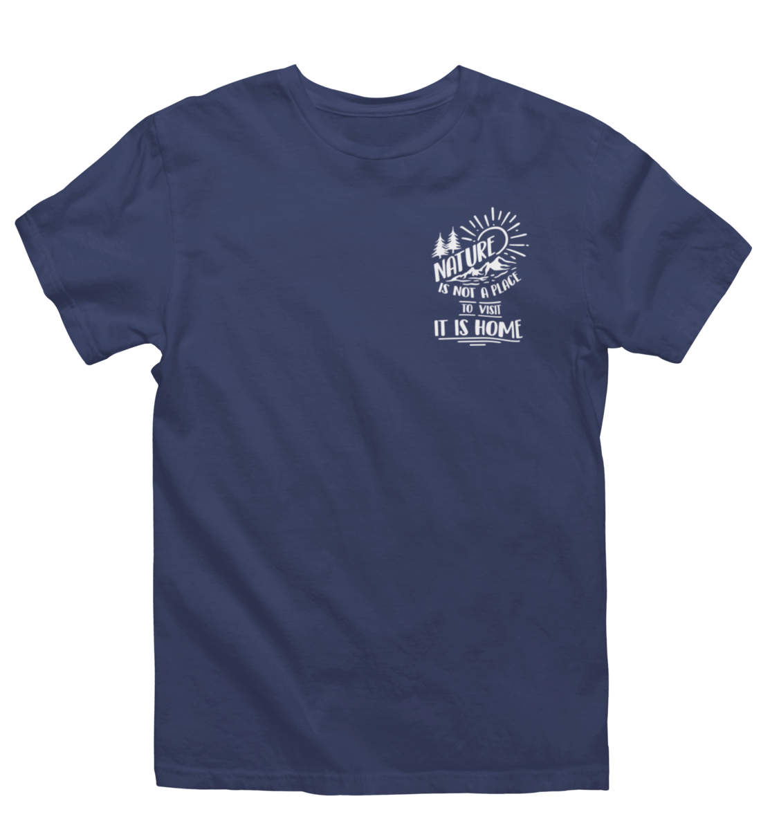 Nature is Home 100% Bio Unisex T-Shirt