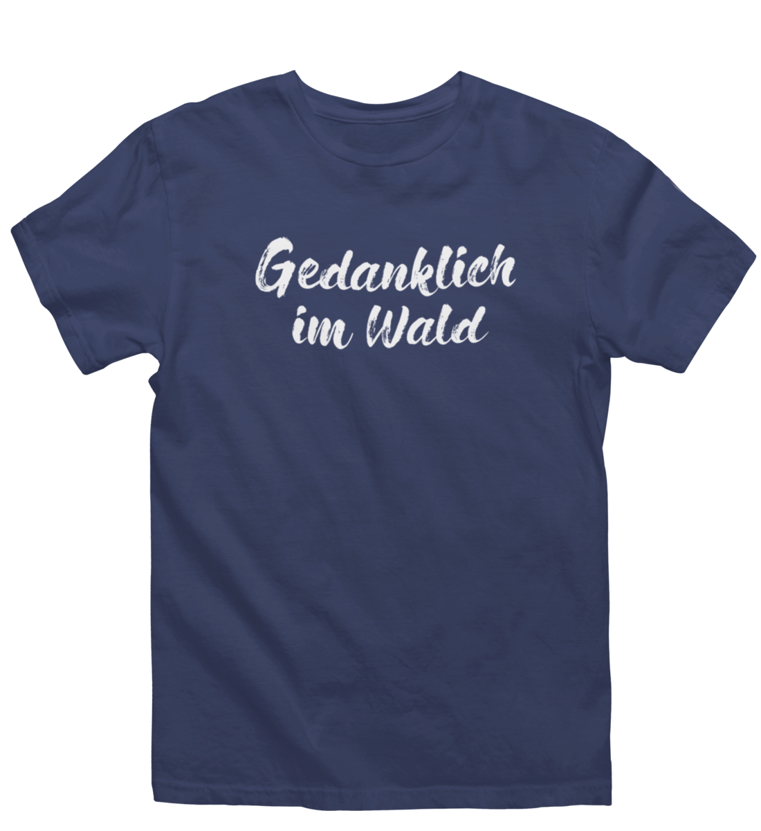 Gedanklich im Wald 100% Bio Unisex T-Shirt