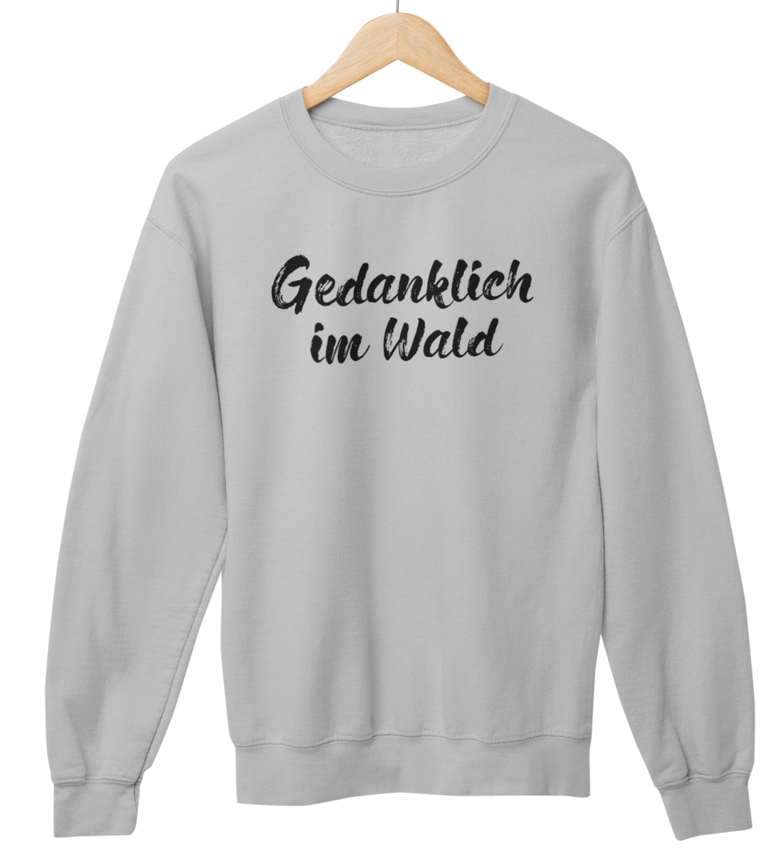 Gedanklich im Wald 100% Bio Unisex Sweatshirt