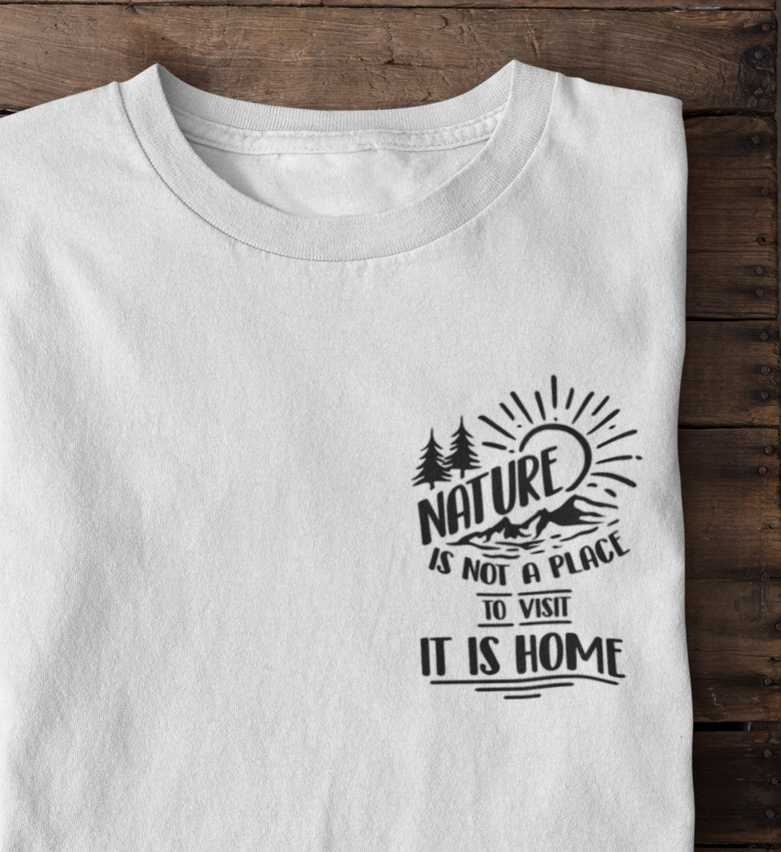 Nature is Home 100% Bio Unisex T-Shirt