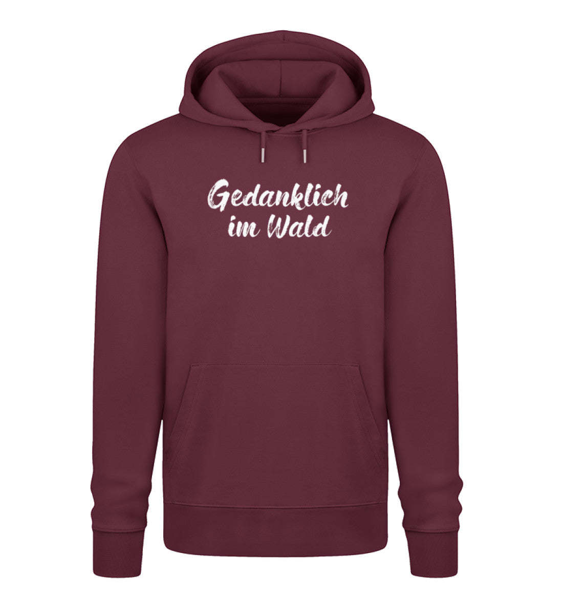 Gedanklich im Wald 100% Bio Unisex Hoodie