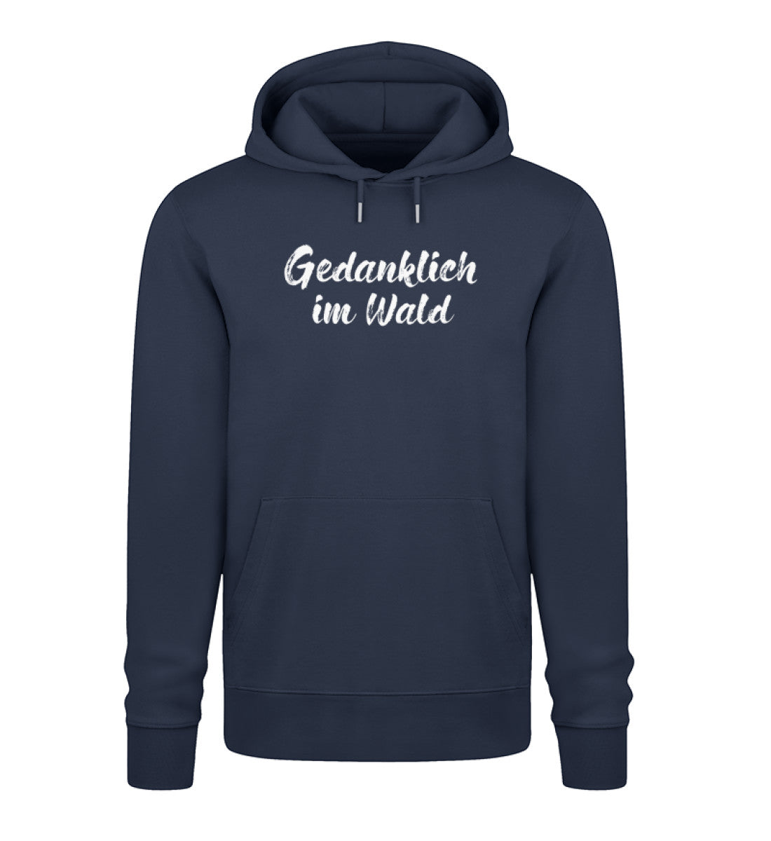 Gedanklich im Wald 100% Bio Unisex Hoodie