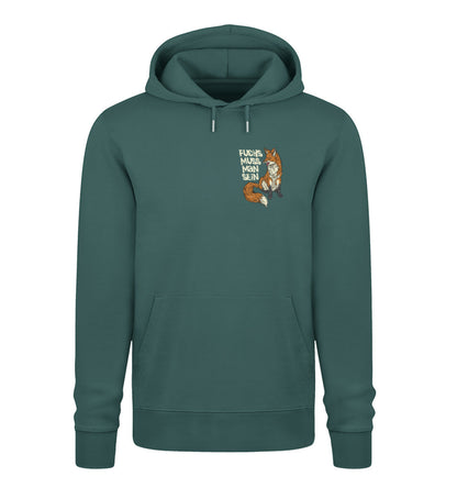 Fuchs muss man sein 100% Bio Unisex Hoodie