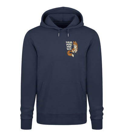 Fuchs muss man sein 100% Bio Unisex Hoodie
