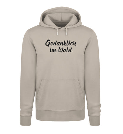 Gedanklich im Wald 100% Bio Unisex Hoodie