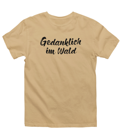 Gedanklich im Wald 100% Bio Unisex T-Shirt