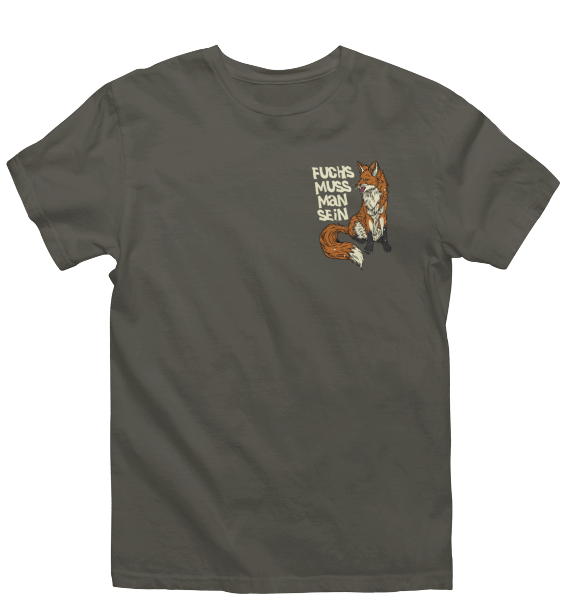 Fuchs muss man sein 100% Bio Unisex T-Shirt