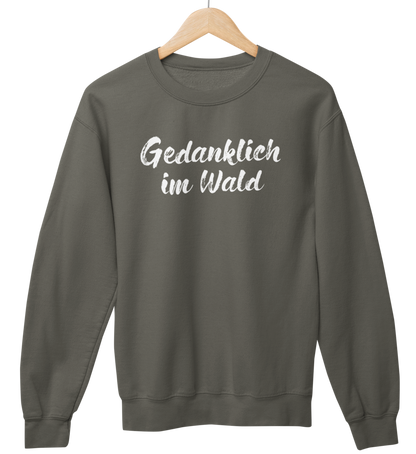 Gedanklich im Wald 100% Bio Unisex Sweatshirt