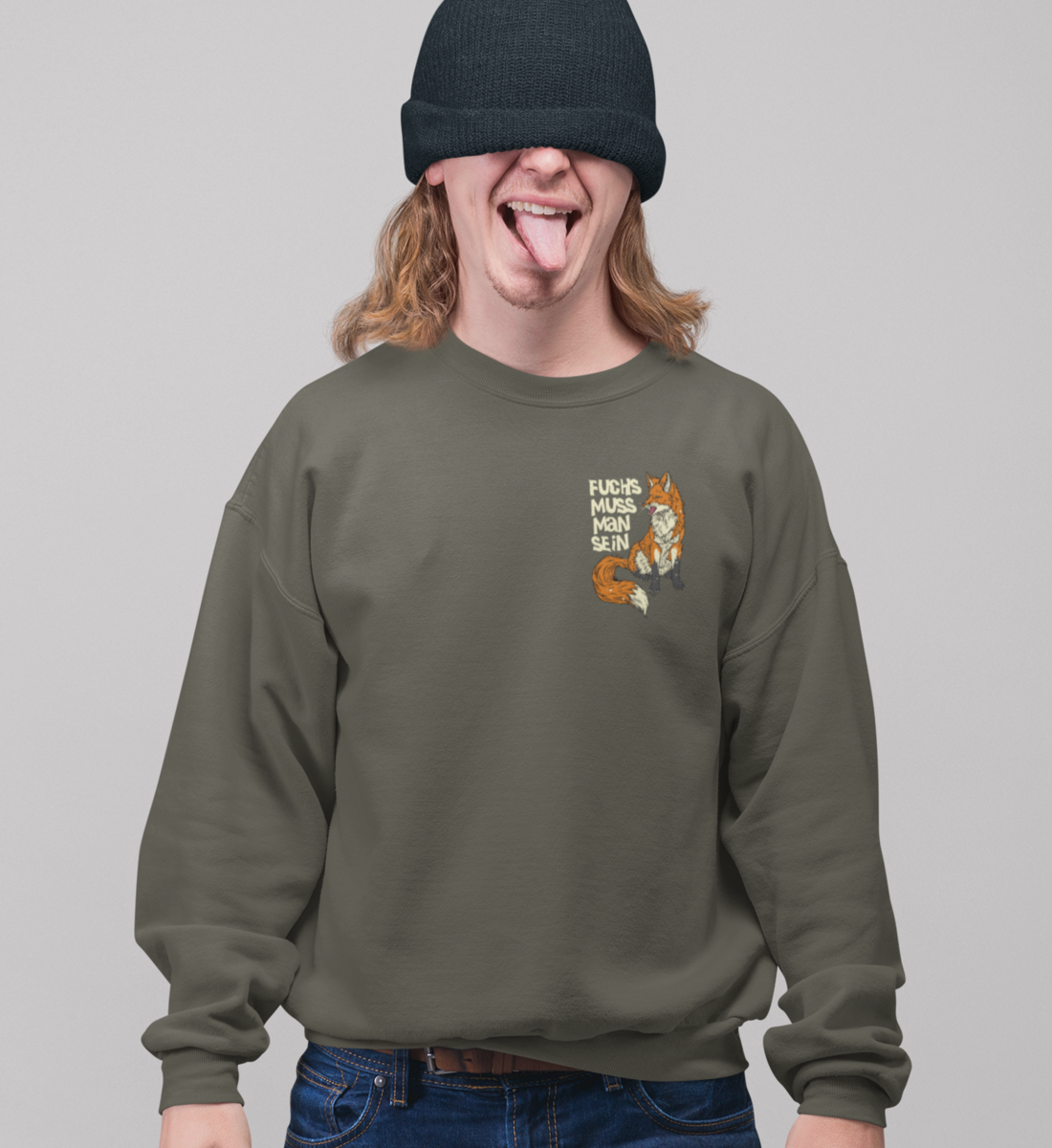 Fuchs muss man sein 100% Bio Unisex Sweatshirt